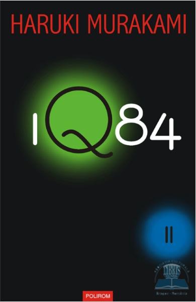 Haruki Murakami: 1Q84 - cartea I